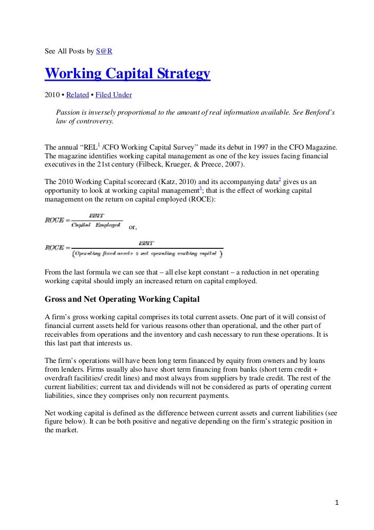 working capital strategies essays Describe the role that royalties and license fees play in the repositioning strategies employed by mnes working capital is financed m18_moff8079_04_se_c18qxd 7/1/11 2:34 pm page w-22. working capital strategies essays Describe the role that royalties and license fees play in the repositioning strategies employed by mnes working capital is financed m18_moff8079_04_se_c18qxd 7/1/11 2:34 pm page w-22.