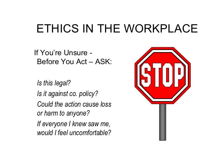 Workplace ethics