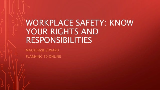 rights and responsibilities in the workplace Rights and responsibilities of citizens the civil rights movement reawakened another major effort for equal rights — civil rights such as the national organization for women (now), focused on eliminating gender discrimination in the work force and school they demanded equal legal. rights and responsibilities in the workplace Rights and responsibilities of citizens the civil rights movement reawakened another major effort for equal rights — civil rights such as the national organization for women (now), focused on eliminating gender discrimination in the work force and school they demanded equal legal.