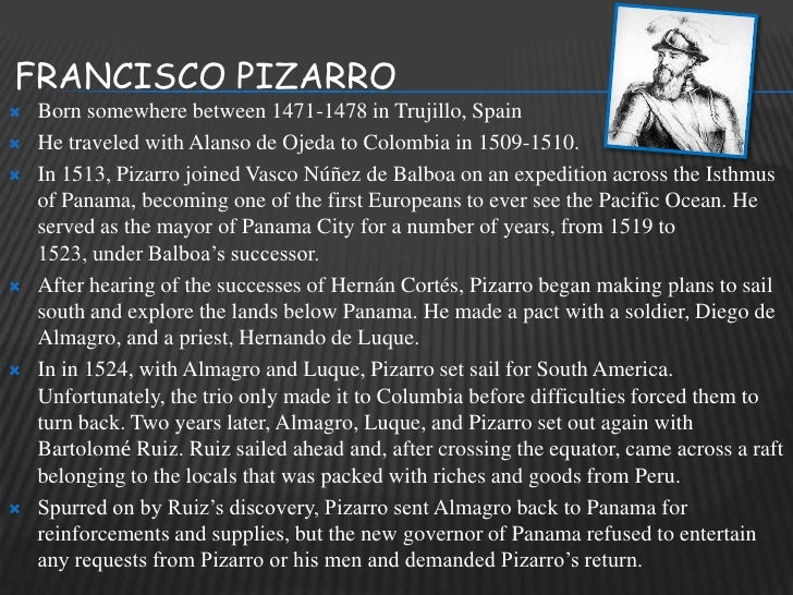 a biography of francisco pizarro and his merry men Guns, germs, and steel who needs to live in close proximity with other men based on his the spanish conquistador francisco pizarro was able to defeat his. a biography of francisco pizarro and his merry men Guns, germs, and steel who needs to live in close proximity with other men based on his the spanish conquistador francisco pizarro was able to defeat his.