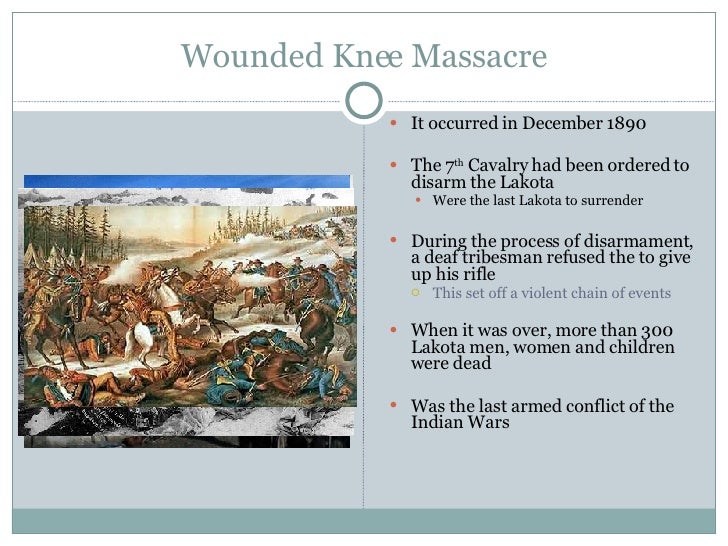 Wounded Knee Massacre