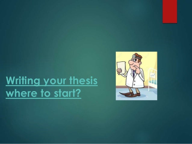 Guidelines for medical thesis writing