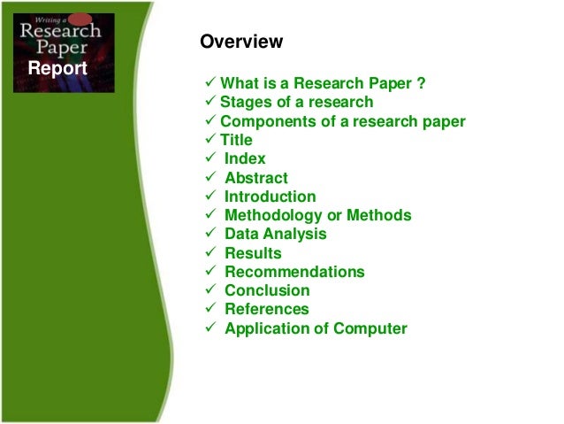 What are the components of research paper