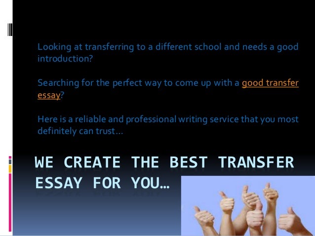 Writing A Transfer Essay