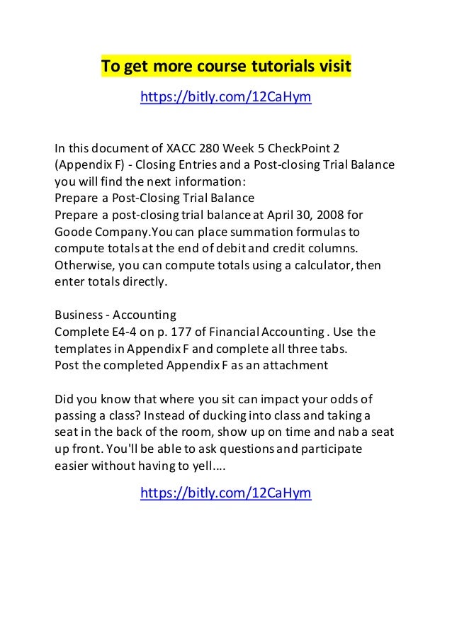 xacc 280 closing entries and post closing trial balance A post-closing trial balance is prepared after closing entries are made and posted to the ledger learn about the third and last trial balance in this tutorial and. xacc 280 closing entries and post closing trial balance A post-closing trial balance is prepared after closing entries are made and posted to the ledger learn about the third and last trial balance in this tutorial and.