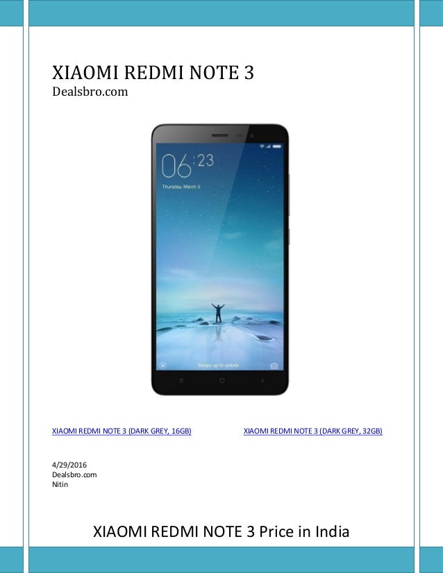 Price of xiaomi mi 3 in india screens must price of xiaomi mi 3 in india got 16gb micro