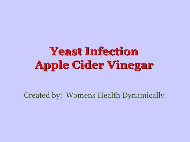 Yeast Infection Apple Cider Vinegar