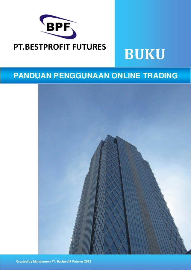 Panduan online trading best profit