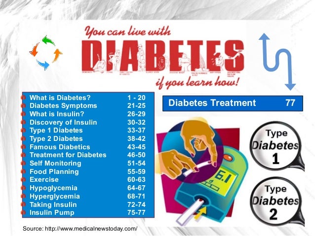 You can live with diabetes if you learn how! diabetes