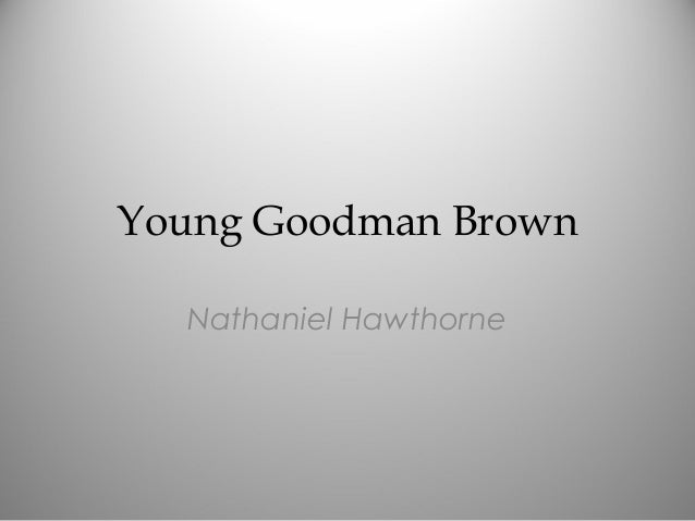 Essay for young goodman brown