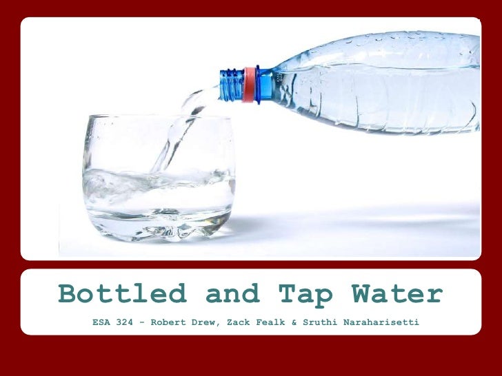 bottled water vs tap water essay bottled water vs tap water essay
