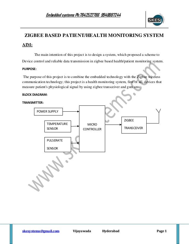 Zigbee based patient health monitoring system