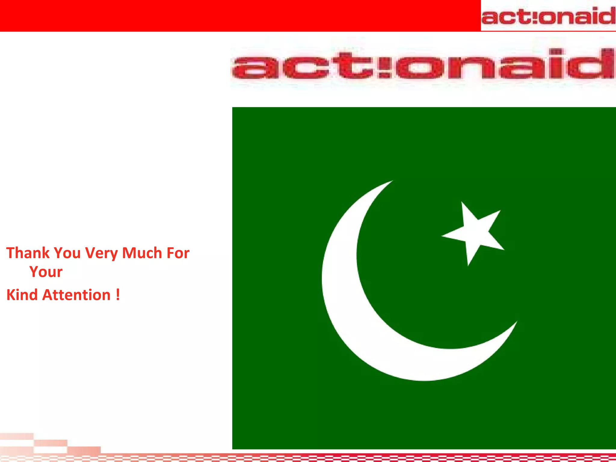 Thank You Very Much For Your Kind Attention ! 