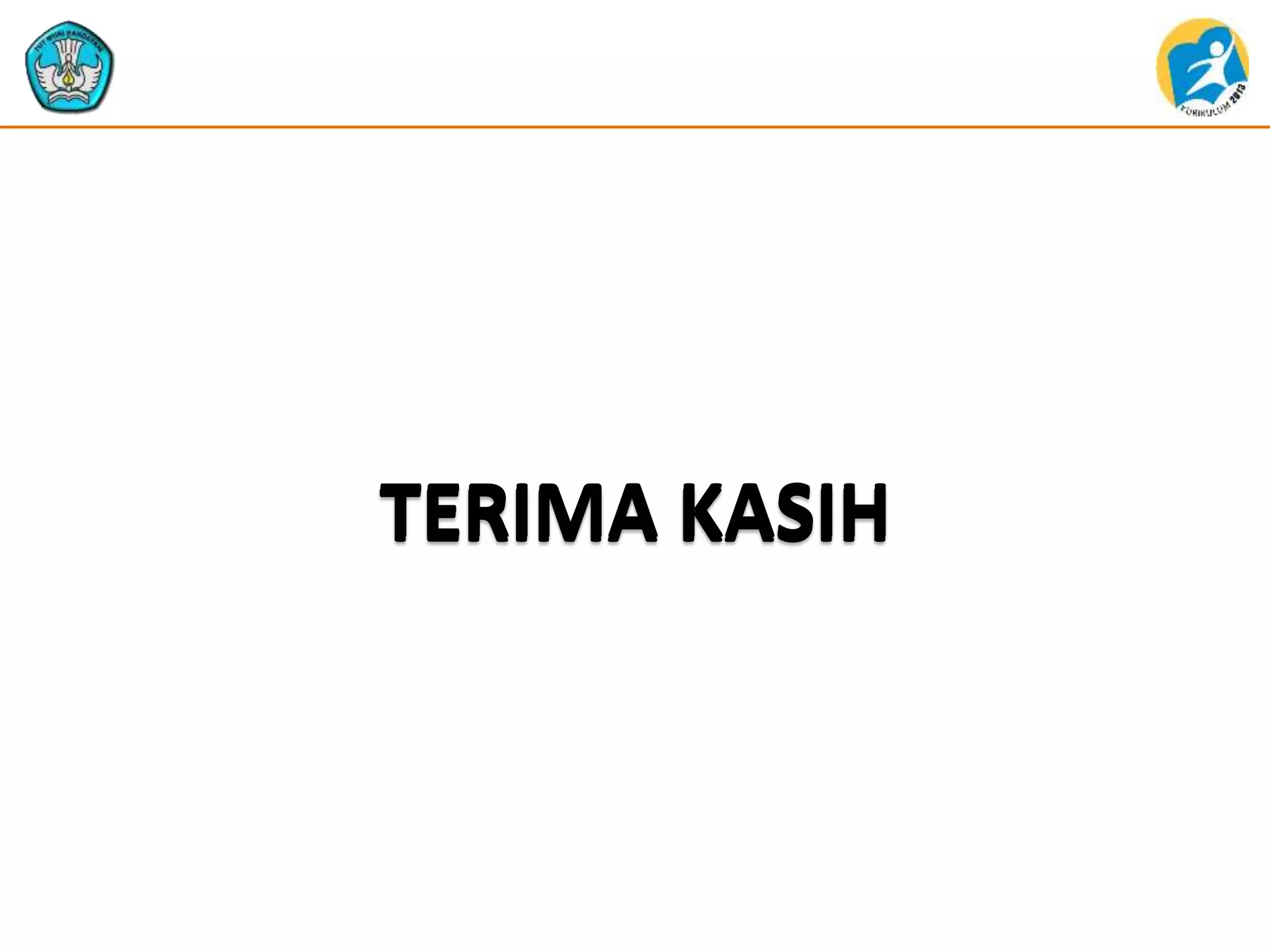 TERIMA KASIHTERIMA KASIH
 