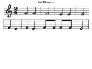 Fa y Mi (página 32)
 