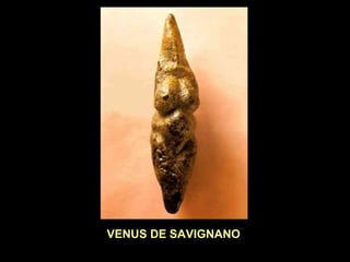 VENUS DE SAVIGNANO 
 
