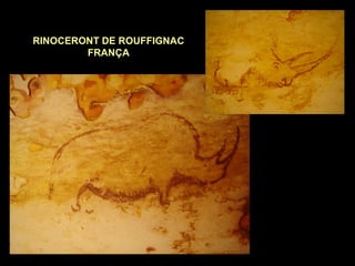 RINOCERONT DE ROUFFIGNAC 
FRANÇA 
 