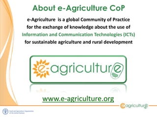 Keynote FAO: E-agriculture - Lessons learnt about ICT4D 