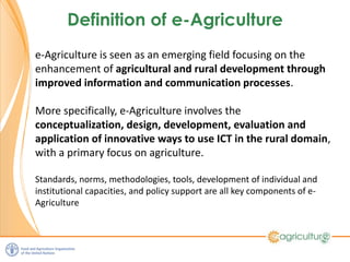 Keynote FAO: E-agriculture - Lessons learnt about ICT4D 
