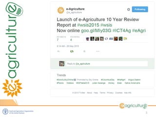 Keynote FAO: E-agriculture - Lessons learnt about ICT4D 