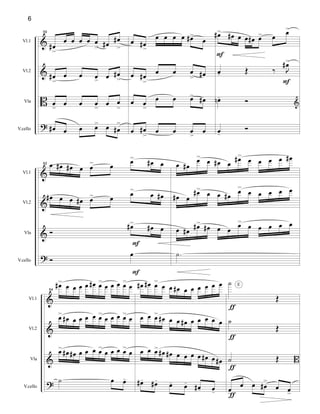&
&
B
?
Vl.1
Vl.2
Vla
V.cello
59
œ#
>
œ œ œ œ œ
> œ#
œ#
>
œ#
>
œ œ œ> œ œ#
>
œ
>
œ œ œ
>
œ œ
>
œ# œ œ œ> œ œ#
>
œ œ#>
œ œ œ œ œ#>
œ
œ œ#
>
œ œ œ
> œ#
œ œ
>
œ œ œ> œ#
œ œ#
>
œ œ œ
>
œ
œ#> œ# œ œ œ# œ> œ
œ>
œ- Œ ‰ J
œ#>
œn- Ó &
œ-
Ó
F
F
&
&
&
?
Vl.1
Vl.2
Vla
V.cello
62 œ œ# œ# œ œ> œ
œ>
œ# œ
œ# œ œ œ# œ> œ
œ>
œ œ#
Ó
œ#>
œ# œ
Ó
œ
F
F
œ œ#
œ>
œ œ# œ
œ#>
œ œ œ œ œ#
œ# œ
œ#>
œ œ œ#
œ>
œ œ œ œ œ
œ œ#
œ#>
œ# œ œ
œ>
œ œ œ œ œ
.˙
&
&
&
?
Vl.1
Vl.2
Vla
V.cello
64
œ#>
œ œ œ œ œ# œ>
œ œ œ œ>
œ
œ>
œ# œ œ œ œ œ>
œ œ œ œ>
œ
œ>
œ# œ# œ œ œ œ>
œ œ œ œ>
œ
˙ œ œ-
œ# œ# œ>
œ œ œ# œ œ œ œ œ œ
œ œ œ>
œ# œ œ œ# œ œ œ œ œ
œ œ œ>
œ# œ# œ œ œ œ œ# œ œ#
œ#- œ#-
œ- œ-
œ#- œ-
˙
Œ
˙
Œ
˙ Œ B
œ>
œ œ œ#
>
œ œ>
ƒ
ƒ
ƒ
ƒ
E
6
 