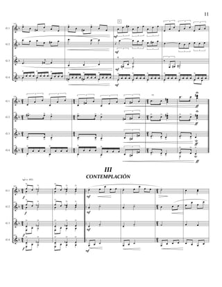&
&
&
&
b
b
b
b
G 1
G 2
G 3
G 4
155
œ>
œ œ#
œ
>
œ œ
155 œ œ œ
œ œ# œ
155
.œ
j
œ# œ
155
œ
>
œ œ œ œ
>
œ œ œ œ
>
œ œ œœ œ œ
œ>
œ œ#
œ>
œ œ
.œ
J
œ œ
œ œ œ
œ
>
œ œ œ œ#
>
œ œ œ œ
>
œ œ œœ# œ œ
3
œ œ œ#
3
œ œ œ
3
œ œ œ
j
œ
œ
3
œ œ œ
3
œ œ# œ
3
‰
œ
œ ˙
>
œ# ˙
œ
>
œ œ œ œ
>
œ œ œ œ
>
œ œ œœ œ œ
F
E
F
F
F
3
œ œ œ
3
œ
œ œ
3
œ œ œ
œ
3
œ œ œ
3
œ œ œ
3
‰
œ œ# ˙#
>
œ
>
œ œ œ œ
>
œ œ œ œ
>
œ œ œœ œ œ œ
&
&
&
&
b
b
b
b
42
4
2
42
42
43
4
3
43
43
42
4
2
42
42
G 1
G 2
G 3
G 4
159
3
œ
œ œ
3
œ
œ œ
159
.œ#> œ> œ>
159
.œ
>
œ
> œ
>
159
œ
>
œ œ œ
œ
>
œ œ œ
œ œ
3
œ œ# œ
3
œ œ œ
3
œ œ# œ
.œ> œ> œ>
3
œ# œ# œ
.œ
>
œ
> œ
>
3
œ œ#
œ#
œ
>
œ œ œ
œ
>
œ œ œ
3
œ œ#
œ#œ œ
.œ œ œœœ
#
.œ> œ> œœœ
#>
.œ
> œ
> œ
>
.œ
> œ
> œ
>
rit. .œ œ œœœ
#U
.œ> œ> œœœ
#
U
.œ
> œ
> œ
u
.œ
>
œ
>
œu
>
˙
ƒ
ƒ
ƒ
ƒ
&
&
&
&
b
b
b
b
43
43
43
43
..
..
..
..
42
42
42
42
G 1
G 2
G 3
G 4
163
œ
>
œ ˙b
>
œ ˙
163
œ
>
œ ˙b
>
œ ˙
163
œ
>
˙b
>
œ œ ˙
163
œ
>
˙b
>
œ œ ˙
f
{q = c 102}
f
f
f
œ
>
œ œb
>
œ
>
œ œ œ
œ
>
œ œb
>
œ
>
œ œ œ
œ
>
œb
>
œ
>
œ œ œ œ
œ
>
œb
>
œ
>
œ œ œ œ
œ- œ
œ
œ œ
œ-
˙-
œ-
˙-
œ œ ˙
F
F
F
F
œ- œ
œ œ œ
œ-
˙-
œ-
˙-
œ œ ˙
˙-
œ œ œ
˙
œ œ œ œ
œ œœ
œ
œ
œ
œ
œ œ
œ œ œ œ
11
	
  
III
CONTEMPLACIÓN
 