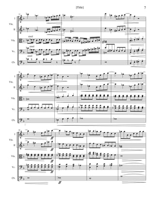 &
&
B
?
?
b
b
b
b
b
I
II
Vla.
Vc.
Cb.
Vln.
72 œb .œb
œb œb œ œb œ œ
œb .œb
œb œb œ œb œ œ
œb œb œ œ œ œ œ œ œ œ œ œ
œb œb œ
œb
œ œ
œ
œ œ
œ
œ œ
œb ‰ œ
‰
œ ‰ œ
‰
simil
simil
simil
œn .˙#
œn .˙#
œn œ# œ œ œ œ œ œ# œ# œ# œ œ œ#
œn
œ# œ
œ
œ œ
œ
œ œ# œ# œn œ# œ#
œn ‰ œ
‰
˙
œ œn œ# œ œ œ
œ œn œ# œ œ œ
wwn#
œ
œ œ# œ œ œ œ œwn
w
œ œ
Ó
œ œ Ó
œ-
œ-
œ#- œ-w-
˙- œ œ
œ- œ- œ#- œ-
œ-
œ- œ#- œ-
&
&
B
?
?
b
b
b
b
b
I
II
Vla.
Vc.
Cb.
Vln.
76
œ œ œn œ œ œb
œ œ œn œ œ œb
wn
œ œ œ œ œ œ œ œw
w
œ œ Ó
œ œ Ó
œ œ œ œ
wb
˙ œ œ
œb œ œ œ
œb œ œ œ
œb œb œ œ œ œ
œb œb œ œ œ œ
œœb œœ œœ œœ œœ œœ œœ œœ
œ
œ
b
b
œ
œ
œ
œ
œ
œ
œ
œ
œ
œ œœ œœ
wb
œ œb œb œ œ œn
œ œb œb œ œ œn
œœb œœ œœ œœ œœ œœ œœ œœ
œ
œ
b
b
œ
œ
œ
œ
œ
œ
œ
œ
œ
œ œœ œœ
wb
&
&
B
?
?
b
b
b
b
b
I
II
Vla.
Vc.
Cb.
Vln.
80 œ œ# œ œ œn œ
œ œ# œ œ œn œ
œœ# œœ œœ œœ œœ œœ œœ œœ
œ
œ
n œ
œ
œ
œ
œ
œ
œ
œ
œ
œ
œ
œ
œ
œ
w
ƒ
ƒ
ƒ
ƒ
œ œb œ œb œ œ œ
œb œ œ œ œ œ œb œ
œœbb œœ œœ œœ œœ œœ œœ œœ
œ
œb
œ
œ
œœ œb
wb
ƒ
œn œ œb œ œ œ œ œ
œ œ œ œ œn œ œb œ
œœb œœ œœn œœ œ
œ
œ
œ œ œ
œ
œ
œ
œ
œ
œ
œœb
w
œn œ
œ œ œ œ
œ œ
wwn
w
wn
w
7[Title]
 
