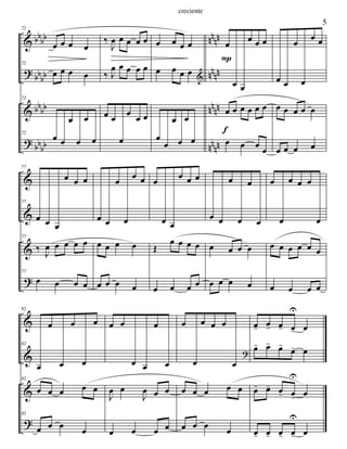 &
?
&
?
bbbb
bbbb
bbbb
bbbb
nnnn
nnnn
nnnn
nnnn
72
œ œ œ œ
72
œ œ œ œ
72
œ œ
œ
œ
œ
œ
72
‰
J
œ œ œ œ œ
‰ J
œ œ œ œ œ
œ œ
œ
œ œ œ
œ œ œ œ
œ œ œ œ
&
œ
œ
œ
œ
œ
œ
œ
œ œ
œ œ œ
œ œ œ œ œ œ
œ œ œ œ
P
f
œ œ
œ
œ
œ œ
œ œ œ œ œ
œ œ œ œ
&
&
&
?
77
œ œ œ
œ œ œ
77
77
‰ J
œ œ œ œ œ
77
œ œ œ œ
œ œ
œ
œ
œ œ
œ œ œ œ
œ œ œ œ
œ
œ œ
œ œ œ
Œ
œ œ œ œ
œ œ œ œ
œ œ
œ
œ
œ
œ
œ œ œ œ
œ œ œ œ
œ
œ
œ œ œ
œ
œ œ œ œ œ œ
œ œ œ œ
&
&
&
?
82
œ
œ
œ
œ
œ
œ
82
82
œ œ œ œ œ
82
œ œ œ
œ
œ œ
œ œ
œ
œ
J
œ œ
J
œ œ œ
œ œ œ œ
œ
œ
œ œ œ
œ
?
œ œ œ œ œ
œ œ œ
œ
œ- œ- œ- œ
U
- œ
œ- œ- œ-
œ- œ
œ- œ- œ- œ
U
- œ
œ- œ- œ- œ
U
- œ
5
creciente
 