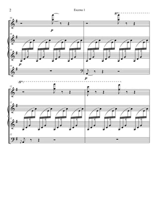 &
&
&
&
#
#
#
#
√
10
Ó J
œ
œ
‰ Œ
10
10
œ œ œ
œ œ
œ œ œ
œ œ
œ œ œ
œ œ
œ œ œ
œ œ
5 5 5 5
10
∑ ?
p
p
Ó J
œ
œ
‰ Œ
œ œ œ
œ œ
œ œ œ
œ œ
œ œ œ
œ œ
œ œ œ
œ œ
5 5 5 5
j
œ ‰ Œ Ó
p
&
&
&
?
#
#
#
#
(√)
12
Ó J
œ
œ
‰ Œ
12
12
œ œ œ
œ œ
œ œ œ
œ œ
œ œ œ
œ œ
œ œ œ
œ œ
5 5 5 5
12
j
œ
j
œ ‰ Œ Ó
J
œ
œ ‰ Œ J
œ
œ
‰ Œ
œ œ œ
œ œ
œ œ œ
œ œ
œ œ œ
œ œ
œ œ œ
œ œ
5 5 5 5
∑
2 Escena 1
 