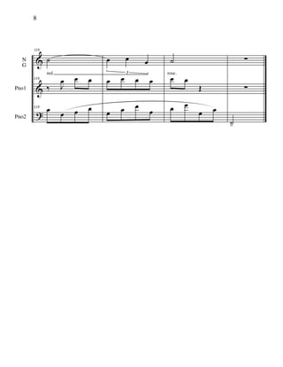 &
&
?
N
G
Pno1
Pno2
118
˙
red
118
‰ J
œ œ œ
118
œ œ œ œ
œ œ œ
3
œ œ œ œ
œ œ œ
œ
˙
rose.
œ œ
Œ
œ œ
œ œ
∑
∑
˙-
8
 