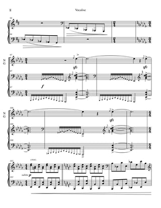 &
?
##
##
4
2
4
2
nnbbbbb
nnbbbbb
4
3
4
3
94
∑ ?
94
œb œb œb œb œ
œb œb œb œb œ
∑
&
?
?
bbbb
b
bbbbb
bbbbb
4
3
4
3
4
3
N
G
97
Ó
j
œ œ
>
97
œ œ œ œ œ œ œ œ œ œ œ œ œb ˙
j
œ œœœœ
>
&
97
œ œ œ œ œ œ œ œ œ œ œ œ œb ˙
œœœ
>
ß
f
.˙
....
˙˙˙˙
?
..
.
˙˙˙
œ Œ
j
œ œ>
œ œ œ œ œ œ œ œ œ œ œ œ œb ˙
rK
œ œœœœ
>
&
œ œ œ œ œ œ œ œ œ œ œ œ œb ˙
œœœ
>
ß
&
&
?
bbbb
b
bbbb
b
bbbb
b
4
4
4
4
4
4
N
G
100
.˙
100
....
˙˙˙˙
?
100
..
.
˙˙˙
œ Œ
j
œ œ>
œn œ œ œ œ œ œ œ œ œ œ œ œb ˙
>
j
œ œœœœn
>
&
œn œ œ œ œ œ œ œ œ œ œ œ œb ˙
>
œœœ
>
ß
.˙
....
˙˙˙˙
..
.
˙˙˙
&
?
bbbb
b
bbbb
b
4
4
4
4
nnn
nb
nnn
nb
103
œœ œœn
œœ œœ
œœ œœ
œœ œœ
103
œ
œœ œ
œœ
œ
œœ
œ
œœ
subito p
cresc.
œœ œœ
œœ œœ
œœ œœ
œœ œœ
?
œ
œ
œ
œ
œœ
œ
œ
œ
œœ
œ
œb
œ
œ
œb
œ
œ œ
&
œ
œ
œ
œ
œb
œb
œ
œ
8 Vocalise
 