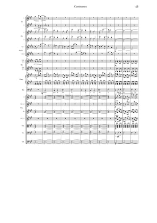 &
&
&
&
&
&
&
&
&
&
?
&
&
&
&
B
?
?
###
###
##
#
###
#####
#####
####
####
###
###
###
###
###
###
###
###
###
###
1
2
1
2
Cl 1
Cl 2
C.F
1-2
C.F
3- 4
Bar
I
Vl 1.2
II
Vl 2.2
Vla.
Vc.
Cb.
Fl.
Ob.
Bb Cl.
Hn.
Vln.
Piano
316 œ œ œ
œ œ œ
œ-, œ-
œ- œ-,
J
œ œ- , J
œ-
∑
316
œ œ œ œ
œ œ œ œ
316
œ œ
œ œ
316
œœ œœ œœ œœ
316
∑
316
˙˙˙
316
∑
˙˙
316
∑
˙˙˙
˙˙
O˙
F
J
œ
‰ Œ
j
œ ‰ Œ
J
œ .œ
.œ-
J
œ-
œ œ-
.œ-
J
œ-
∑
∑
œ œ œ œ
œœ œœ œœ œœ
˙-Siem
˙˙˙
∑
˙˙n
∑
˙˙˙
˙˙n
O˙
∑
∑
œ-
œ-
œ œ-
J
œ œ
J
œ-
œ Œ
∑
∑
œ œ œ œ
œœ œœ œœ œœ
œ- œ-
prea de
˙˙˙
∑
˙˙
∑
˙˙˙
˙˙
O˙
∑
∑
œ-
œ-,
œ- œ-,
J
œ œ
J
œ-
∑
∑
∑
œ œ œ œ
œœ œœ œœ œœ
˙#-
lan
˙˙˙
∑
˙˙
∑
˙˙˙
˙˙
O˙
∑
∑
.œ-
J
œ
.œ-
J
œ-
œ
,œ- œ
Œ
œ-
∑
∑
œ œ œ œ
œœ œœ œœ œœ
˙n-
te
˙˙˙
∑
˙˙
∑
˙˙˙
˙˙
O˙
∑
∑
œ œ-
œ œ-
.œ-
J
œ
œ œ- œ
∑
∑
œ œ
œ œ
œœ œœ œœ œœ
Œ œ-
y
˙˙˙
∑
˙˙
∑
˙˙˙
˙˙
O˙
∑
∑
œ- œ-
œ- œ-,
J
œ œ-
J
œ
∑
∑
∑
œ œ œ œ
œœ œœ œœ œœ
œ- œ-a de
˙˙˙
∑
˙˙
∑
˙˙˙
˙˙
O˙
∑
∑
œ- , œ-
.œ-
J
œ-
J
œ œ-,
J
œ-
∑
∑
∑
œ œ
œ œ
œœ œœ œœ œœ
˙#-
lan
˙˙˙
∑
˙˙
∑
˙˙˙
˙˙
O˙
∑
∑
J
œ .œ
œ œ-
œ œ-
œ- œ œ-
∑
∑
œ œ œ œ
œœ œœ œœ œœ
˙-
te
˙˙˙
∑
˙˙
∑
˙˙˙
˙˙
O˙
∑
∑
˙
˙
˙
∑
œ- œ- œ- œ-
œ- œ- œ- œ-œ œ œ œ
œœ œœ œœ œœ
Œ œ- œ-
3más a
œ œ œ œ
œ œ œ œ
œ œ œ œ
œ œ
œ œ
œœœ
œœœ
œœœ
œœœ
Œ œ œ
3
˙
punta
punta
punta
punta
punta
1.
4.
F
p
p
p
p
p
p
p
p
p
∑
∑
˙
˙
˙
∑
œ- œ- œ- œ-
œ- œ- œ- œ-
œ œ œ œ
œœ œœ œœ œœ
˙-
llá
œ œ œ œ
œ œ
œ œ
œ œ œ
œ
œ
œ œ œ
œœœ
œœœ
œœœ
œœœ
˙
˙
∑
∑
˙
˙
˙
∑
œ- œ- œ- œ-
œ- œ- œ- œ-œ œ œ œ
œœ œœ œœ œœ
œ- œ-
de los
œ œ œ œ
œ œ œœ
œ œ œ œ
œ œ
œ œ
œœœ
œœœ
œœœ
œœœ
œ œ
˙
43Caminantes
 