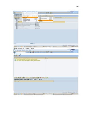 108
Now All are in Green Color
 