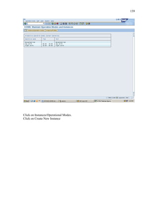 139
Click on Instances/Operational Modes.
Click on Create New Instance
 