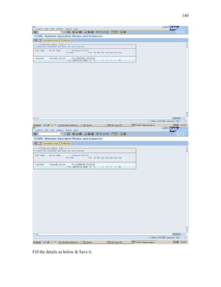 140
Fill the details as below & Save it.
 