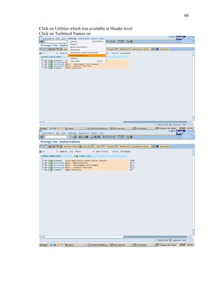 60
Click on Utilities which was available at Header level
Click on Technical Names on
 