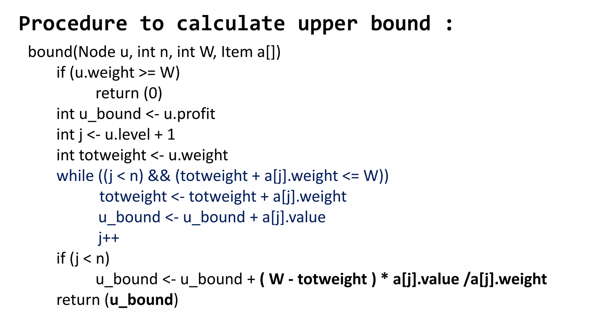 0 1 knapsack using branch and bound | PPT