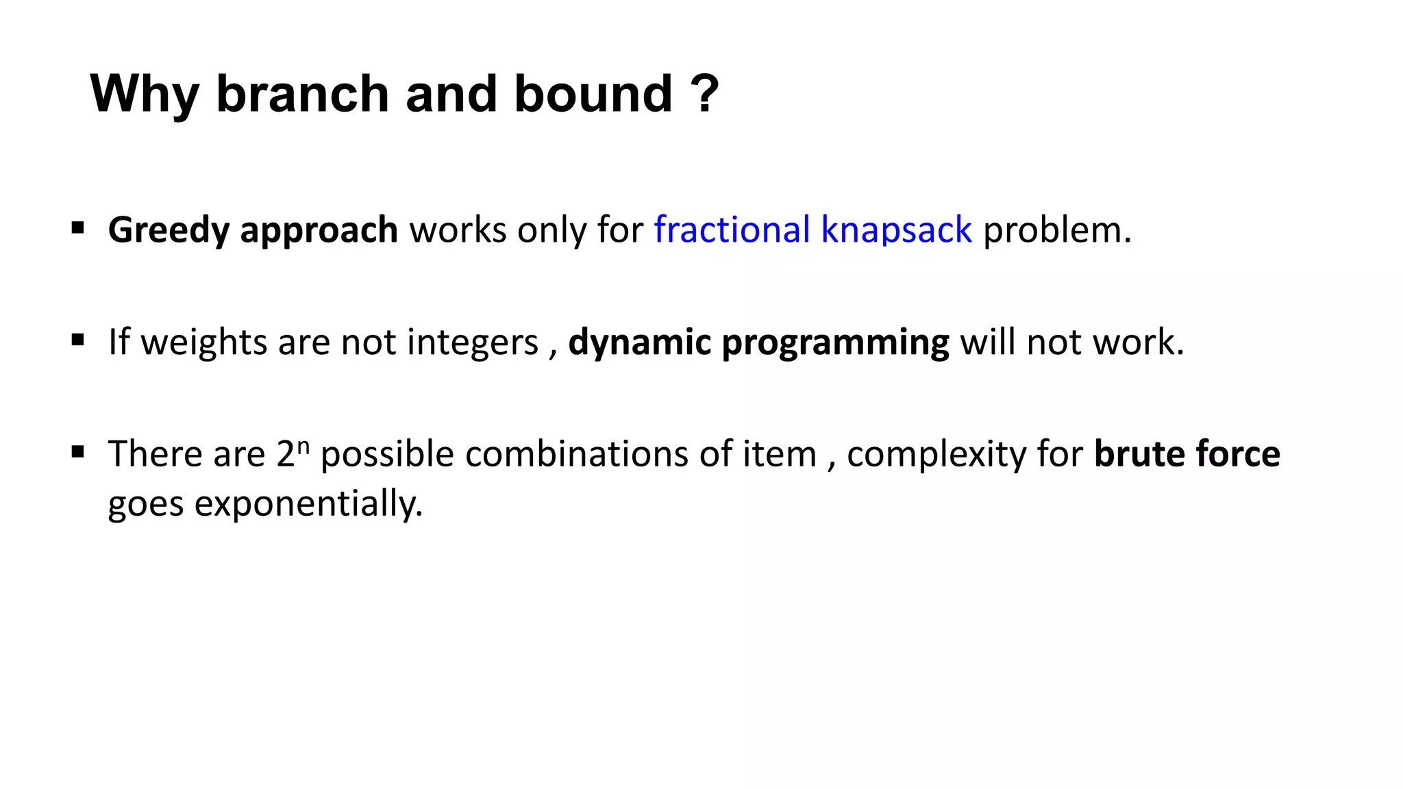0 1 knapsack using branch and bound | PPT