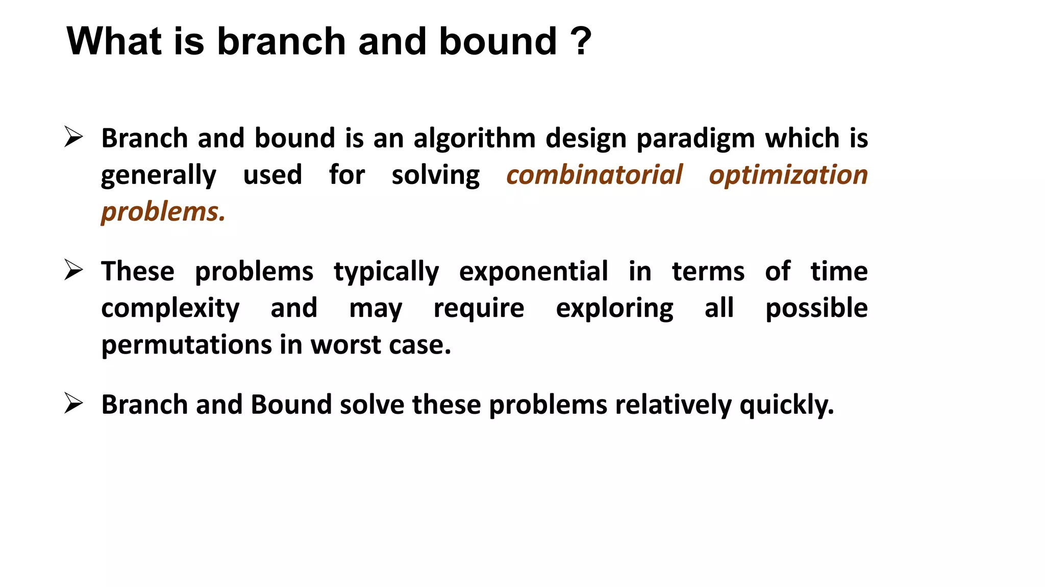 0 1 knapsack using branch and bound pptx