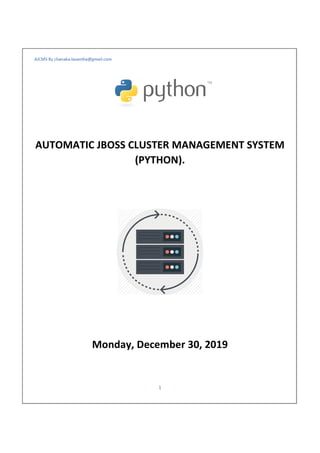 AUTOMATIC JBOSS CLUSTER MANAGEMENT SYSTEM (PYTHON)