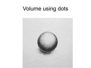Volume using dots
 
