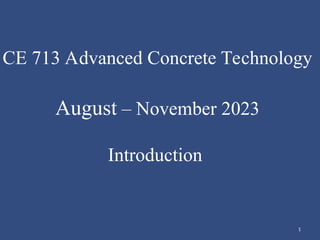 Introduction of advanced concrete technology | PPT