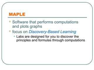 0.1 Introduction to Maple ikely refers to a presentation introducing ...