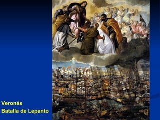 Veronés Batalla de Lepanto 