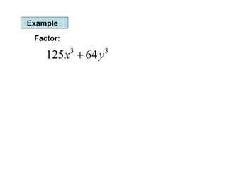 Example Factor: 