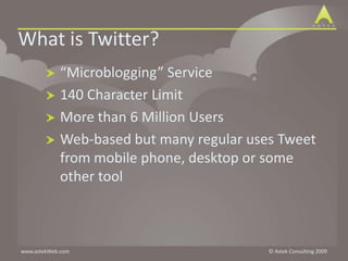 What is Twitter?“Microblogging” Service140 Character LimitMore than 6 Million UsersWeb-based but many regular uses Tweet from mobile phone, desktop or some other tool