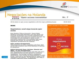 Negociações na Holanda
03/07/2015 11RCAAP - Repositório Cientifico de Acesso Aberto de Portugal
 