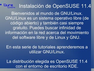 Instalación de OpenSUSE 11.4 ,[object Object]