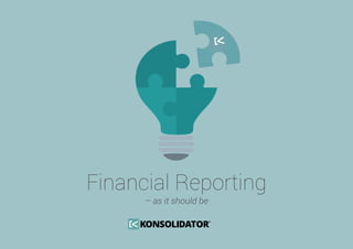 PAGE 1
Financial Reporting
– as it should be
 