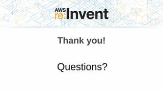 Thank you!
Questions?
 